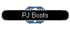 PJ Boots