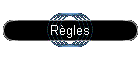 Règles